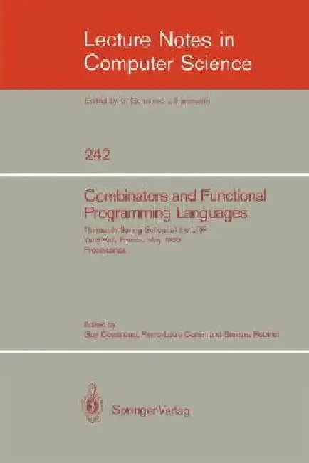 Cover of Combinators and Functional Programming Languages