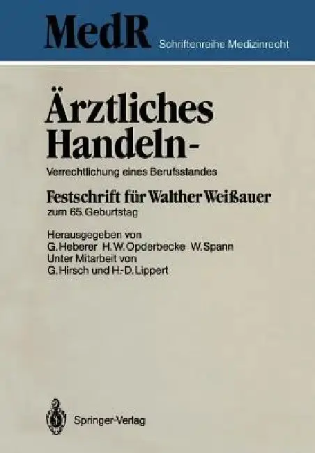 Cover of Ärztliches Handeln -- Verrechtlichung Eines Berufsstandes