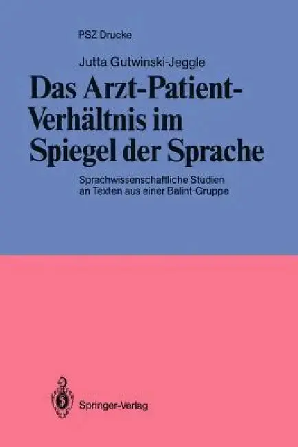 Cover of Das Arzt-Patient-Verhältnis Im Spiegel Der Sprache
