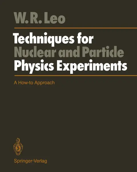 Cover of Techniques for Nuclear and Particle Physics Experiments