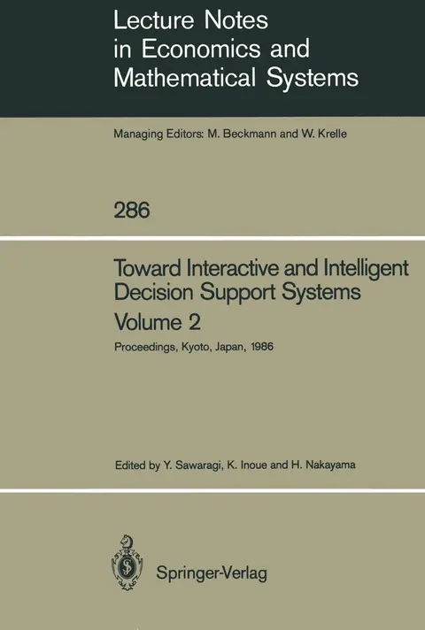 Cover of Toward Interactive and Intelligent Decision Support Systems