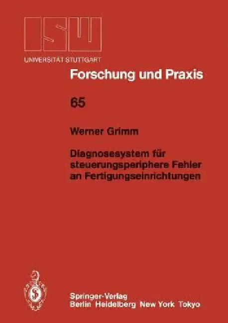 Cover of Diagnosesystem Für Steuerungsperiphere Fehler an Fertigungseinrichtungen