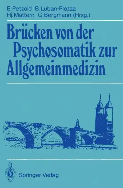 Cover of Brücken Von Der Psychosomatik Zur Allgemeinmedizin