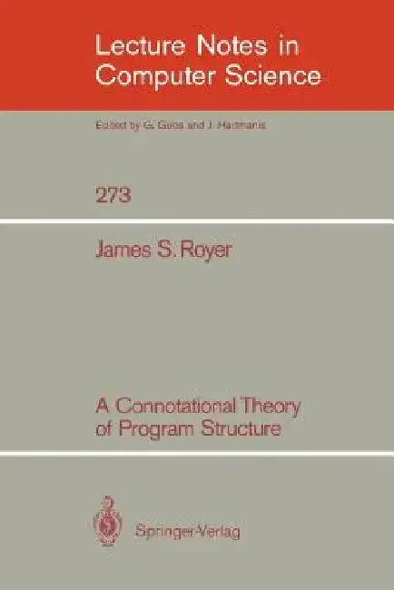 Cover of A Connotational Theory of Program Structure
