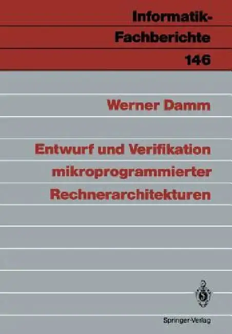 Cover of Entwurf Und Verifikation Mikroprogrammierter Rechnerarchitekturen