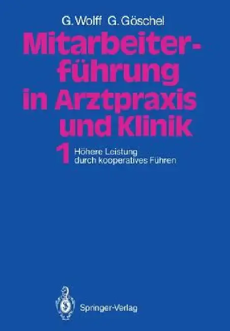 Cover of Mitarbeiterführung in Arztpraxis Und Klinik