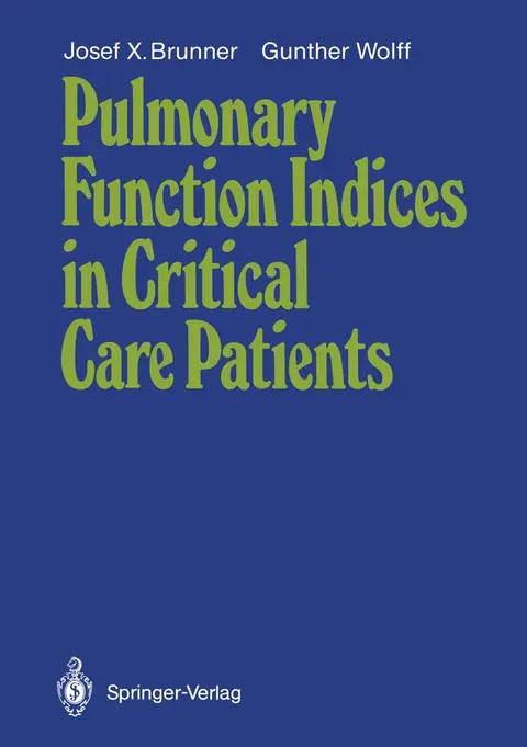 Cover of Pulmonary Function Indices in Critical Care Patients