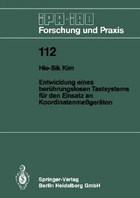 Cover of Entwicklung Eines Berührungslosen Tastsystems Für Den Einsatz an Koordinatenmeßgeräten
