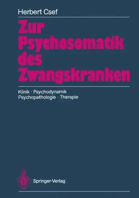 Cover of Zur Psychosomatik Des Zwangskranken