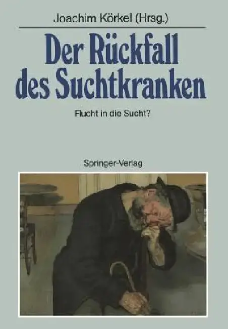 Cover of Der Rückfall Des Suchtkranken