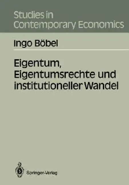 Cover of Eigentum, Eigentumsrechte Und Institutioneller Wandel