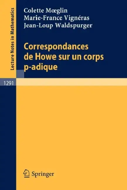 Cover of Correspondances de Howe Sur Un Corps P-Adique