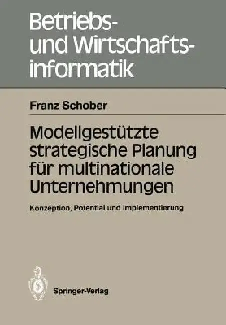 Cover of Modellgestützte Strategische Planung Für Multinationale Unternehmungen
