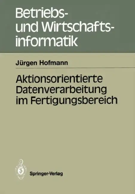 Cover of Aktionsorientierte Datenverarbeitung Im Fertigungsbereich