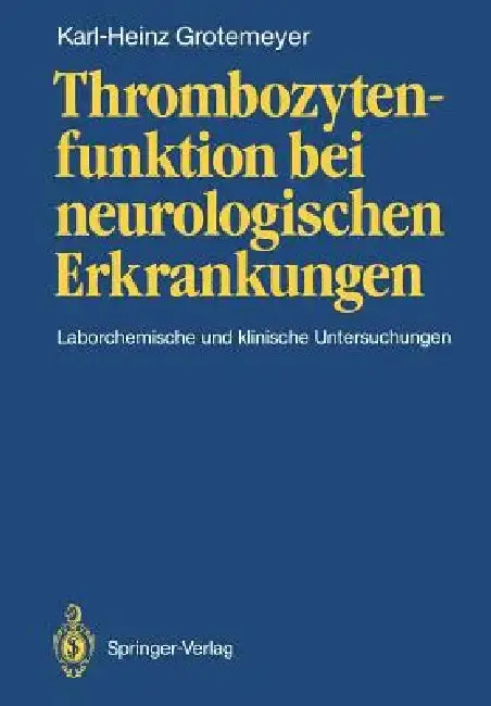 Cover of Thrombozytenfunktion Bei Neurologischen Erkrankungen
