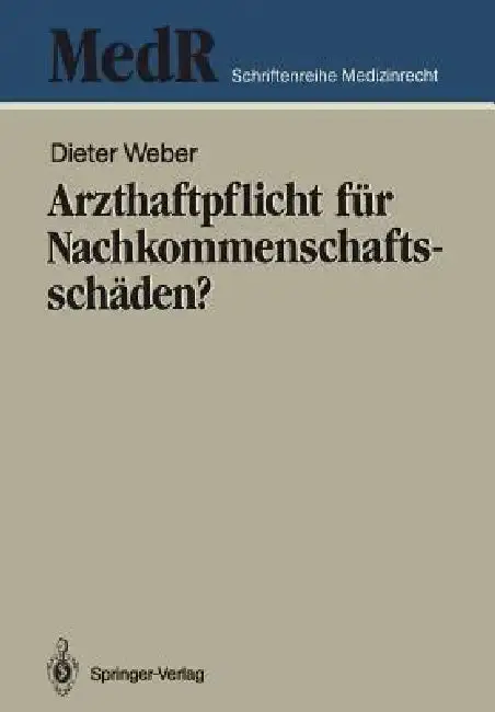 Cover of Arzthaftpflicht Für Nachkommenschaftsschäden?