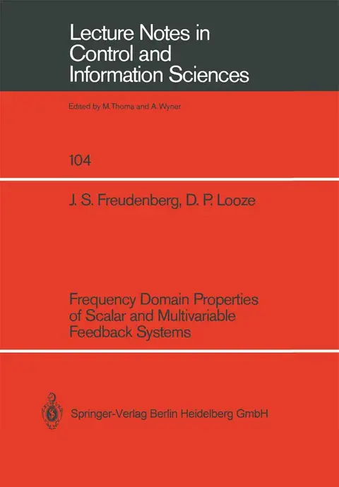Cover of Frequency Domain Properties of Scalar and Multivariable Feedback Systems