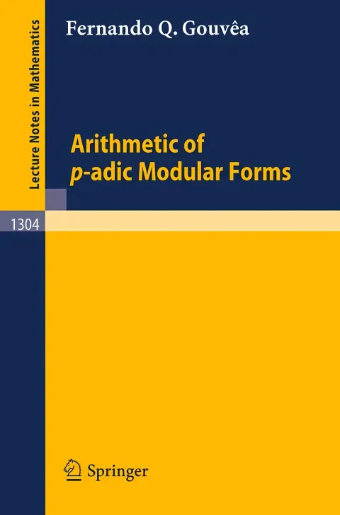 Cover of Arithmetic of P-Adic Modular Forms