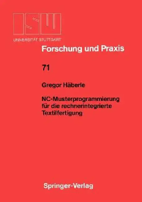 Cover of Nc-Musterprogrammierung Für Die Rechnerintegrierte Textilfertigung