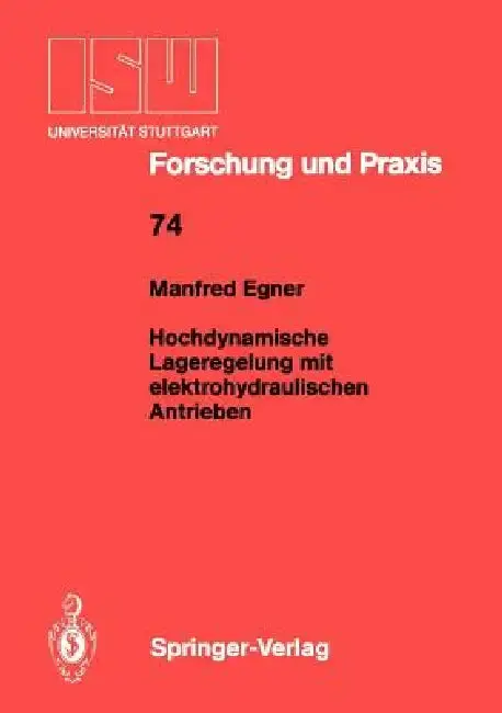 Cover of Hochdynamische Lageregelung Mit Elektrohydraulischen Antrieben