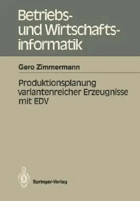 Cover of Produktionsplanung Variantenreicher Erzeugnisse Mit EDV