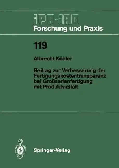 Cover of Beitrag Zur Verbesserung Der Fertigungskostentransparenz Bei Großserienfertigung Mit Produktvielfalt