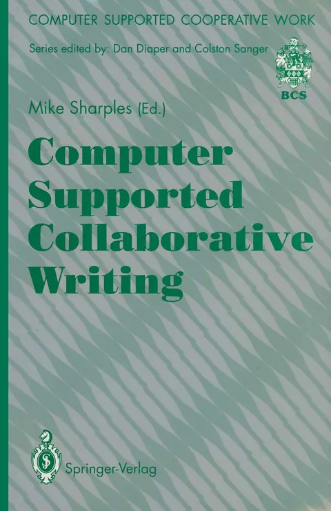 Cover of Computer Supported Collaborative Writing