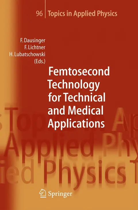 Cover of Femtosecond Technology for Technical and Medical Applications