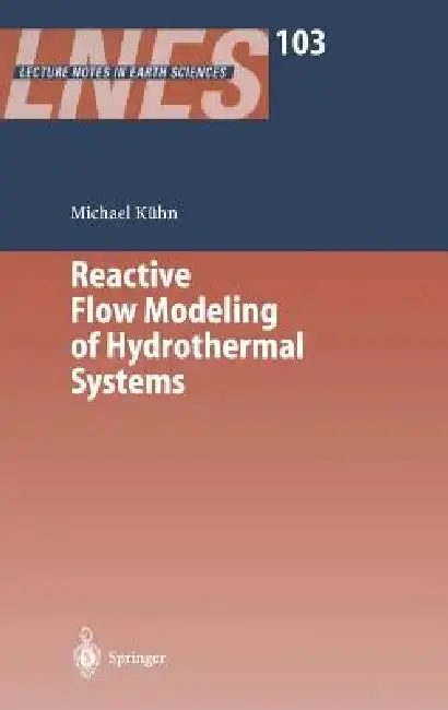 Cover of Reactive Flow Modeling of Hydrothermal Systems
