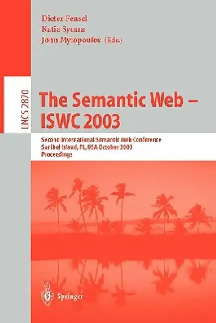 Cover of The Semantic Web - Iswc 2003