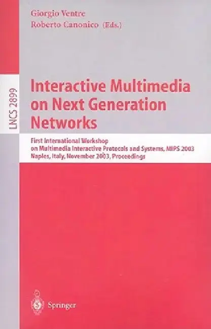 Cover of Interactive Multimedia on Next Generation Networks
