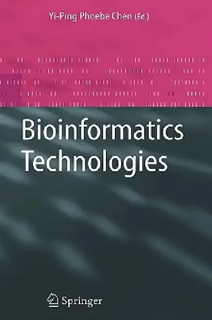 Cover of Bioinformatics Technologies