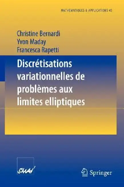 Cover of Discrétisations Variationnelles de Problèmes Aux Limites Elliptiques