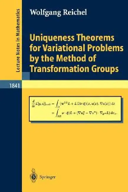 Cover of Uniqueness Theorems for Variational Problems by the Method of Transformation Groups