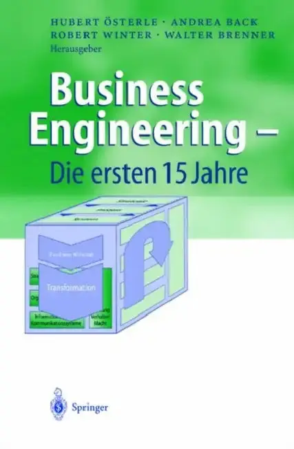 Cover of Business Engineering -- Die Ersten 15 Jahre