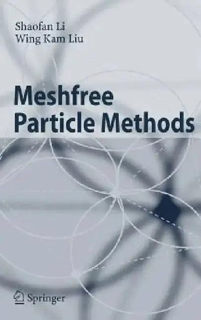 Cover of Meshfree Particle Methods