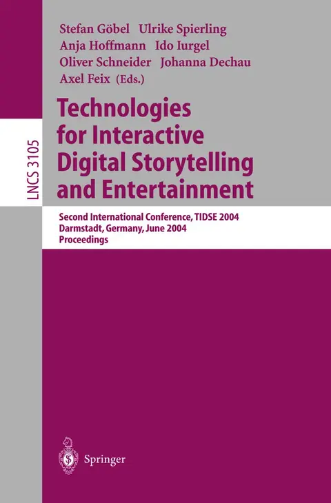 Cover of Technologies for Interactive Digital Storytelling and Entertainment