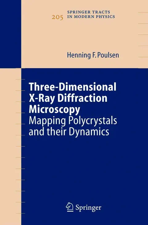 Cover of Three-Dimensional X-Ray Diffraction Microscopy