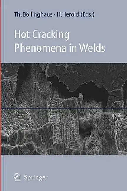 Cover of Hot Cracking Phenomena in Welds