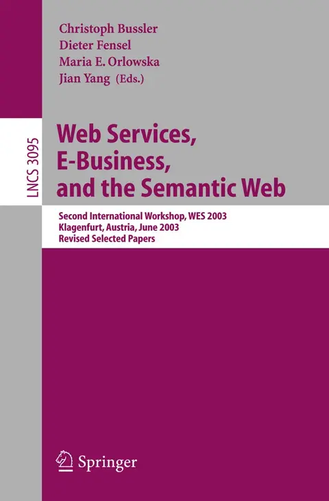 Cover of Web Services, E-business, and the Semantic Web