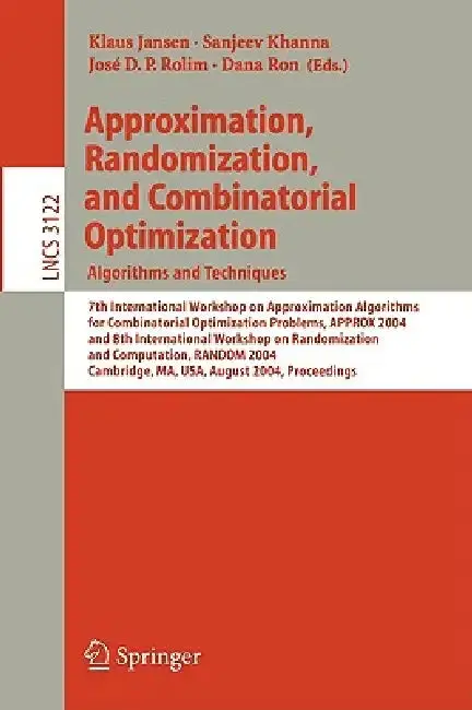 Cover of Approximation, Randomization and Combinatorial Optimization. Algorithms and Techniques