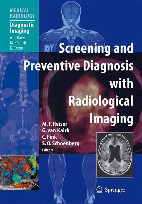 Cover of Screening and Preventive Diagnosis with Radiological Imaging