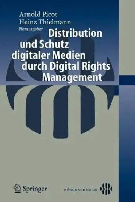 Cover of Distribution Und Schutz Digitaler Medien Durch Digital Rights Management