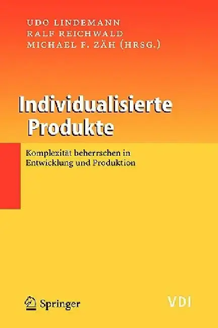 Cover of Individualisierte Produkte - Komplexität Beherrschen in Entwicklung Und Produktion