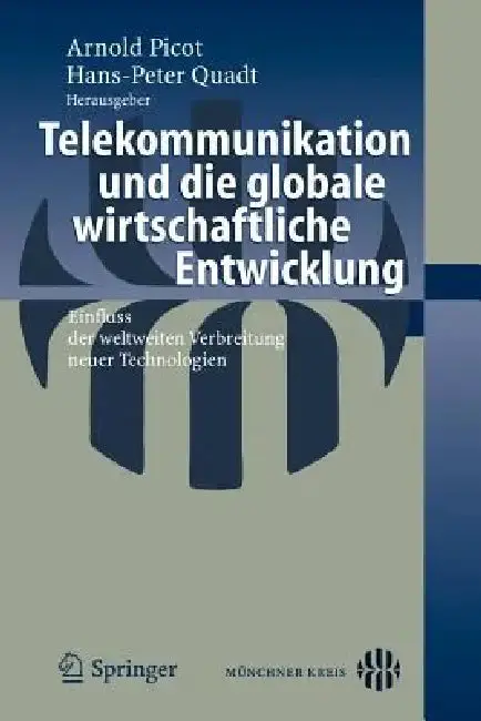 Cover of Telekommunikation Und Die Globale Wirtschaftliche Entwicklung