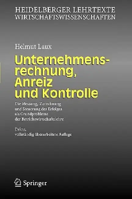 Cover of Unternehmensrechnung, Anreiz Und Kontrolle