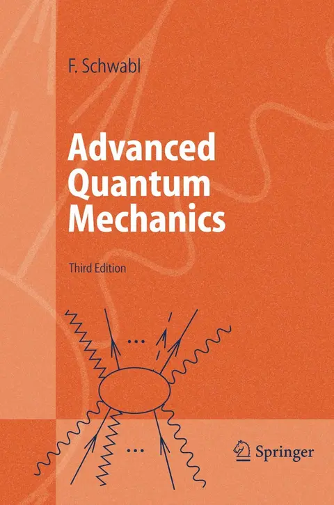 Cover of Advanced Quantum Mechanics, 3Ed