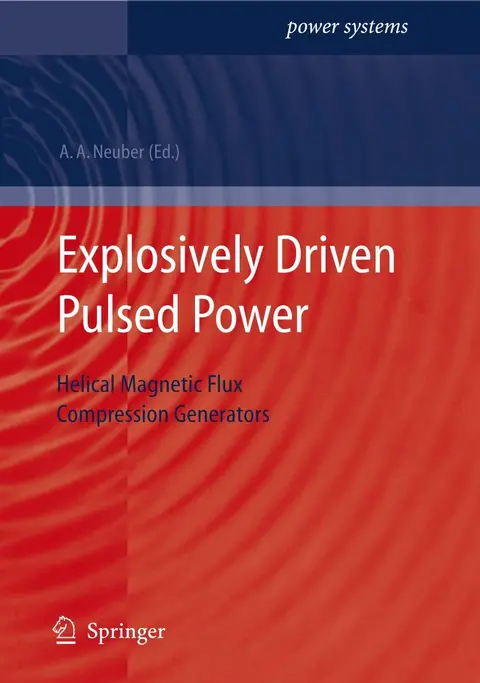 Cover of Explosively Driven Pulsed Power