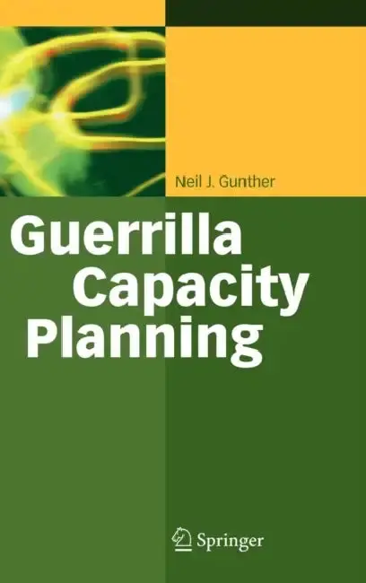 Cover of Guerrilla Capacity Planning