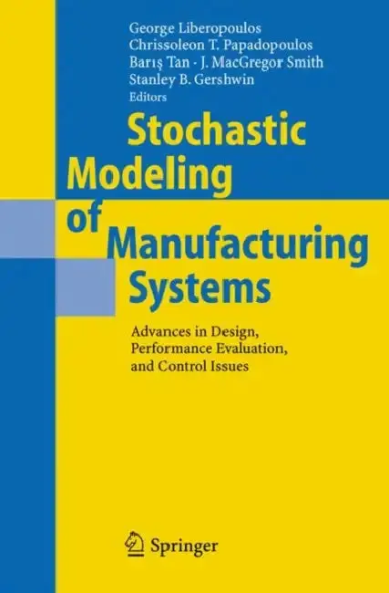 Cover of Stochastic Modeling of Manufacturing Systems